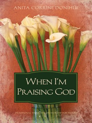 cover image of When I'm Praising God